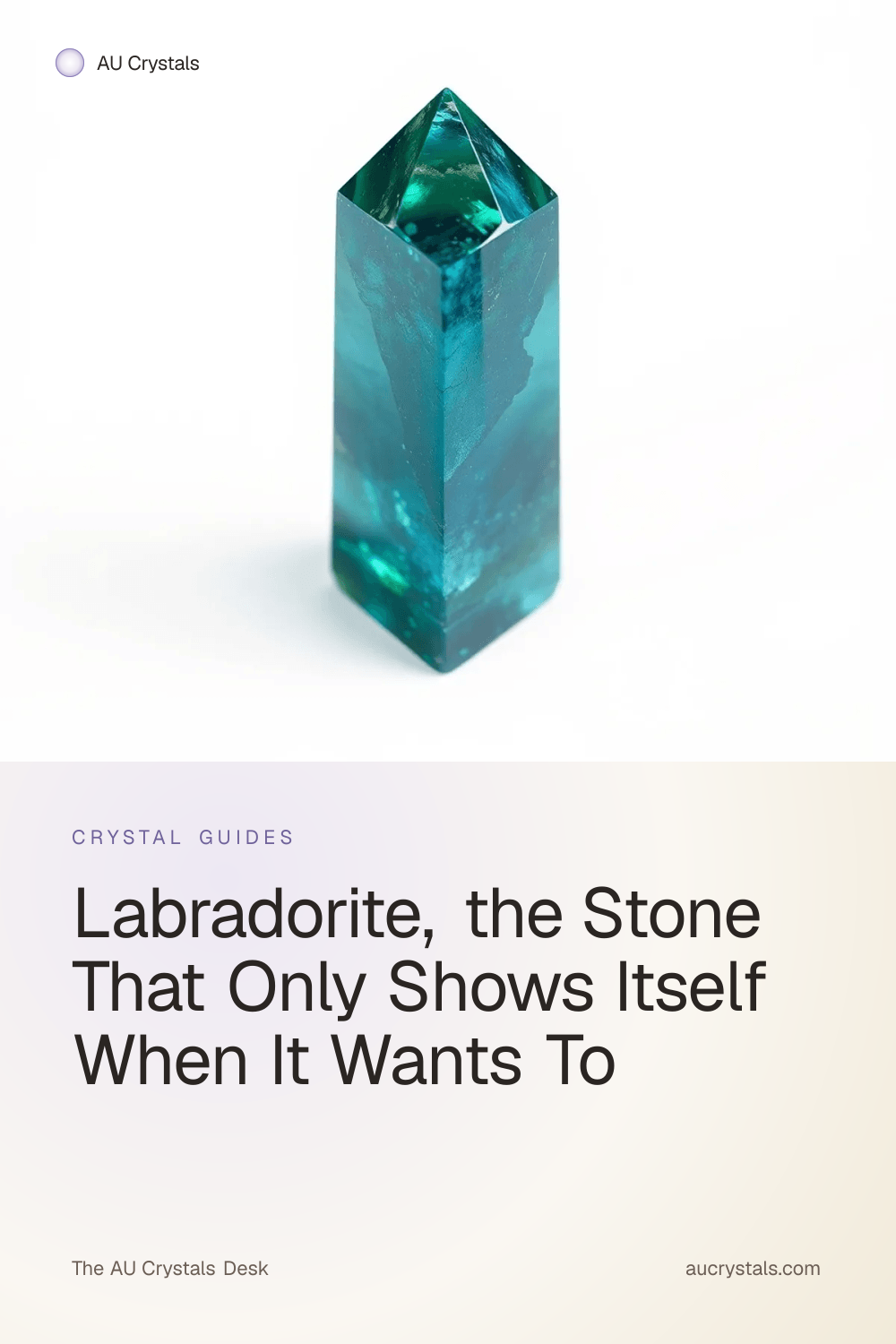 Labradorite Meaning, Labradorescence, and Daily Use · AU Crystals